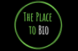 The Place To Bio